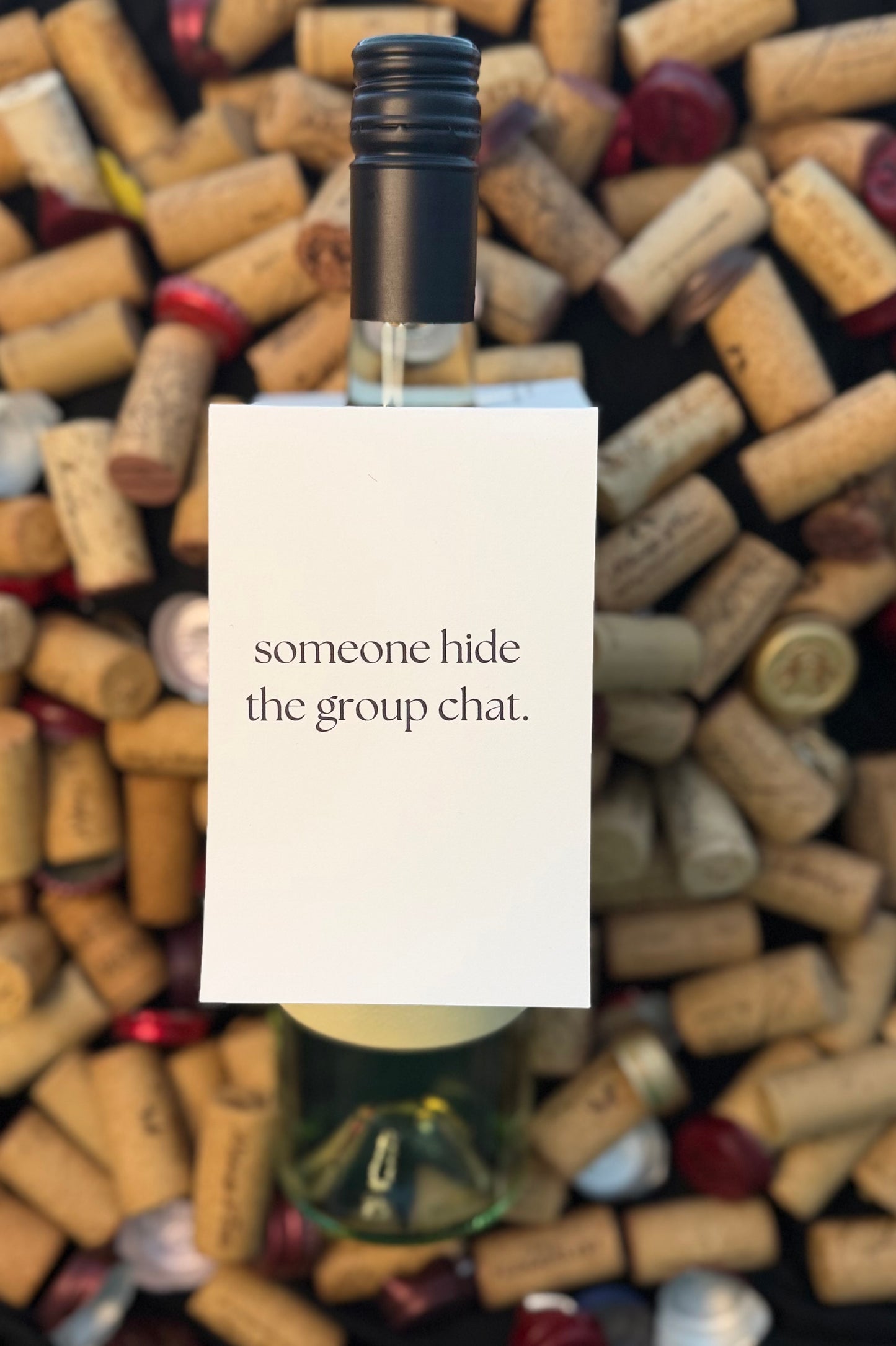 Someone Hide the Group Chat | Funny Bottle Gift Tag | Girls Night Gift