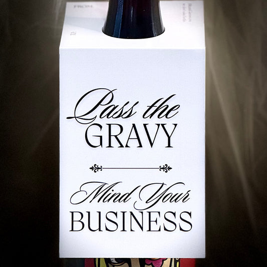 Pass the Gravy. Mind Your Business. | Funny Thanksgiving Wine Gift Tag