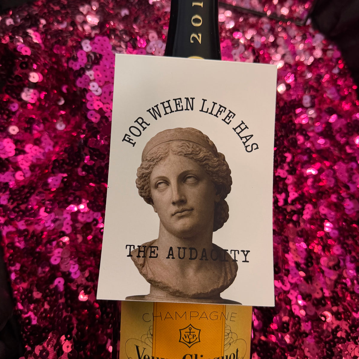 For When Life Has the Audacity | Funny Wine Bottle Gift Tag